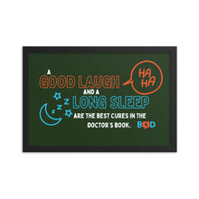 Load image into Gallery viewer, “A good laugh and a long sleep are the best cures in the doctor’s book.” – Irish proverb | Framed Photo Paper Poster