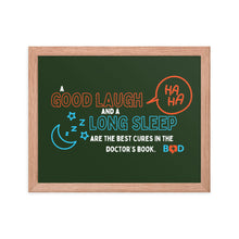 Load image into Gallery viewer, “A good laugh and a long sleep are the best cures in the doctor’s book.” – Irish proverb | Framed Photo Paper Poster