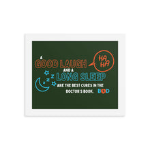 Load image into Gallery viewer, “A good laugh and a long sleep are the best cures in the doctor’s book.” – Irish proverb | Framed Photo Paper Poster
