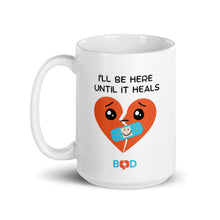 Load image into Gallery viewer, Book Z Doctor ‘I’ll Be Here Until It Heals’ Ceramic Coffee Mug, Glossy White Tea Cup, Ideal Gift for Thanksgiving, Christmas, and Birthday, 11oz, 15oz