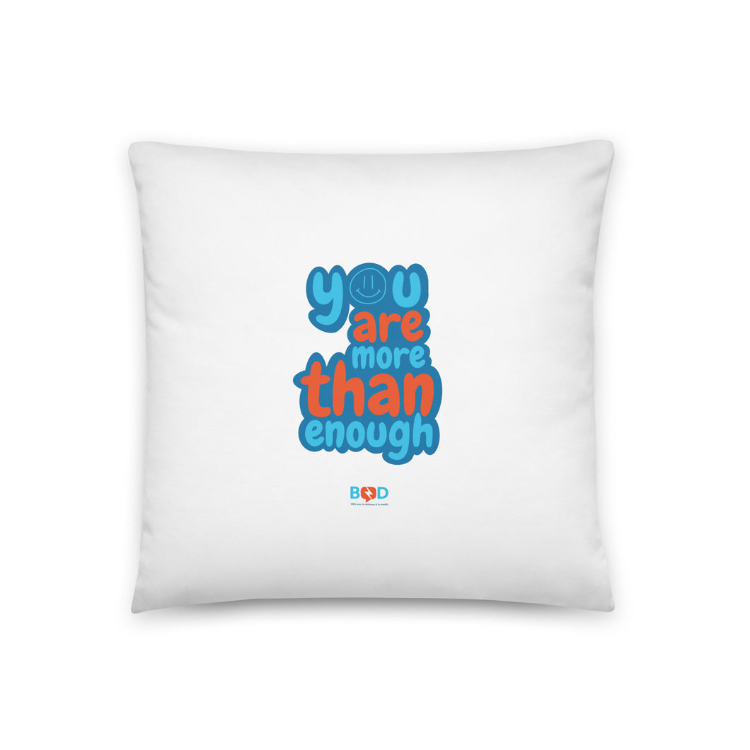 You are more than enough | Basic Pillow
