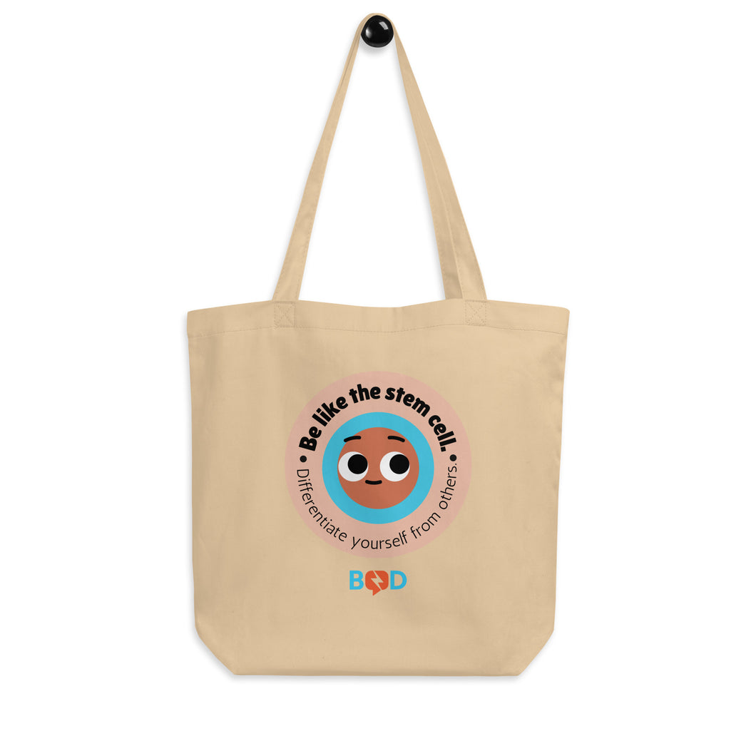 “Be like the stem cell, differentiate yourself from others.” | Eco Tote Bag