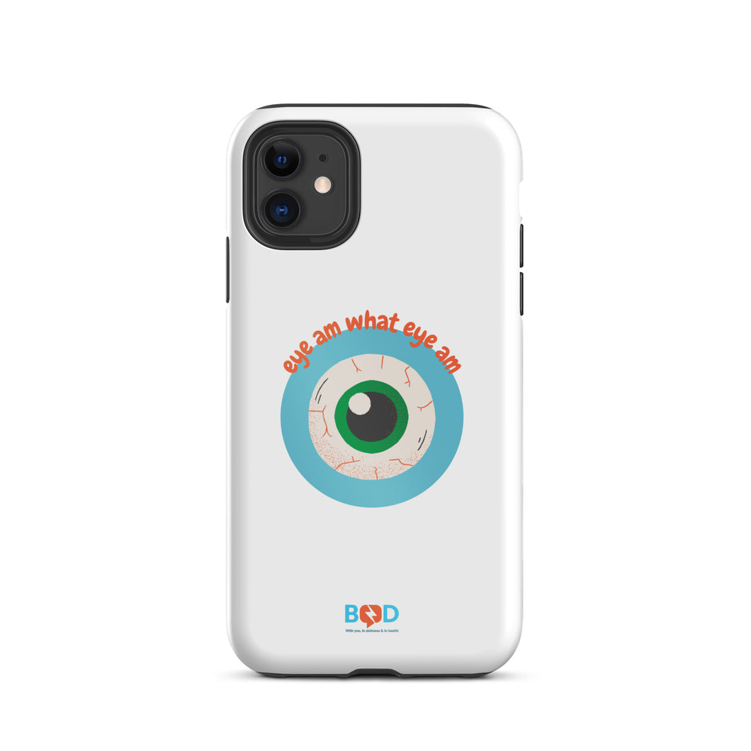 Eye am what eye am | Tough iPhone case