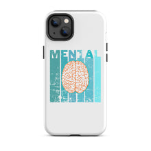 Load image into Gallery viewer, Mental | Tough iPhone case

