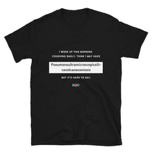 Load image into Gallery viewer, Book Z Doctor ‘I woke up this morning coughing badly’ Unisex T-Shirt, Crew Neck and Short-Sleeve Printed Tees, Comfort Fit Casual Wear,
