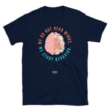 Load image into Gallery viewer, We do not read minds, we study behavior | Short-Sleeve Unisex T-Shirt
